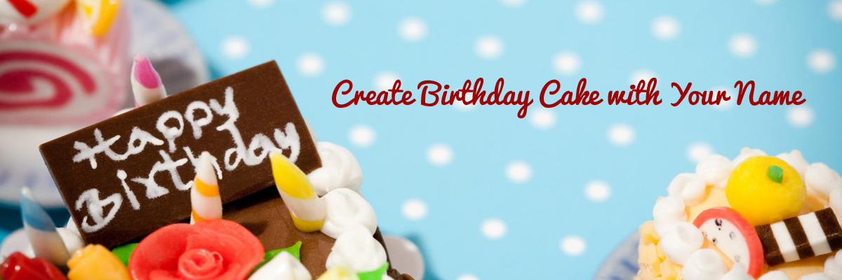Generate Name on Birthday Cakes and Cards 