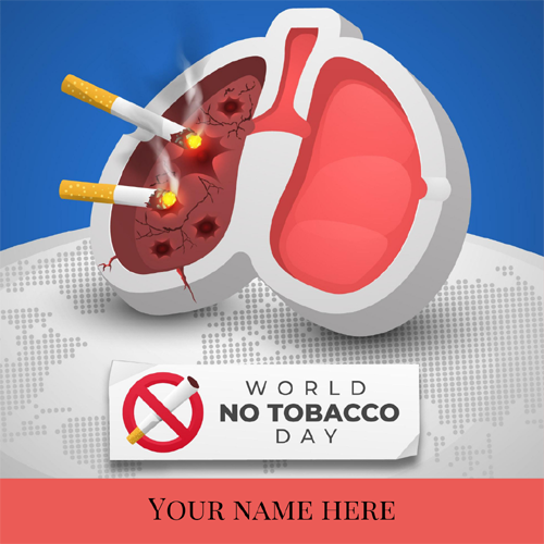 World No Tobacco Day Latest Image With Message On It
