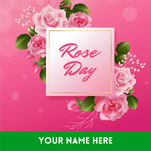 Write Name On Happy Rose Day Image